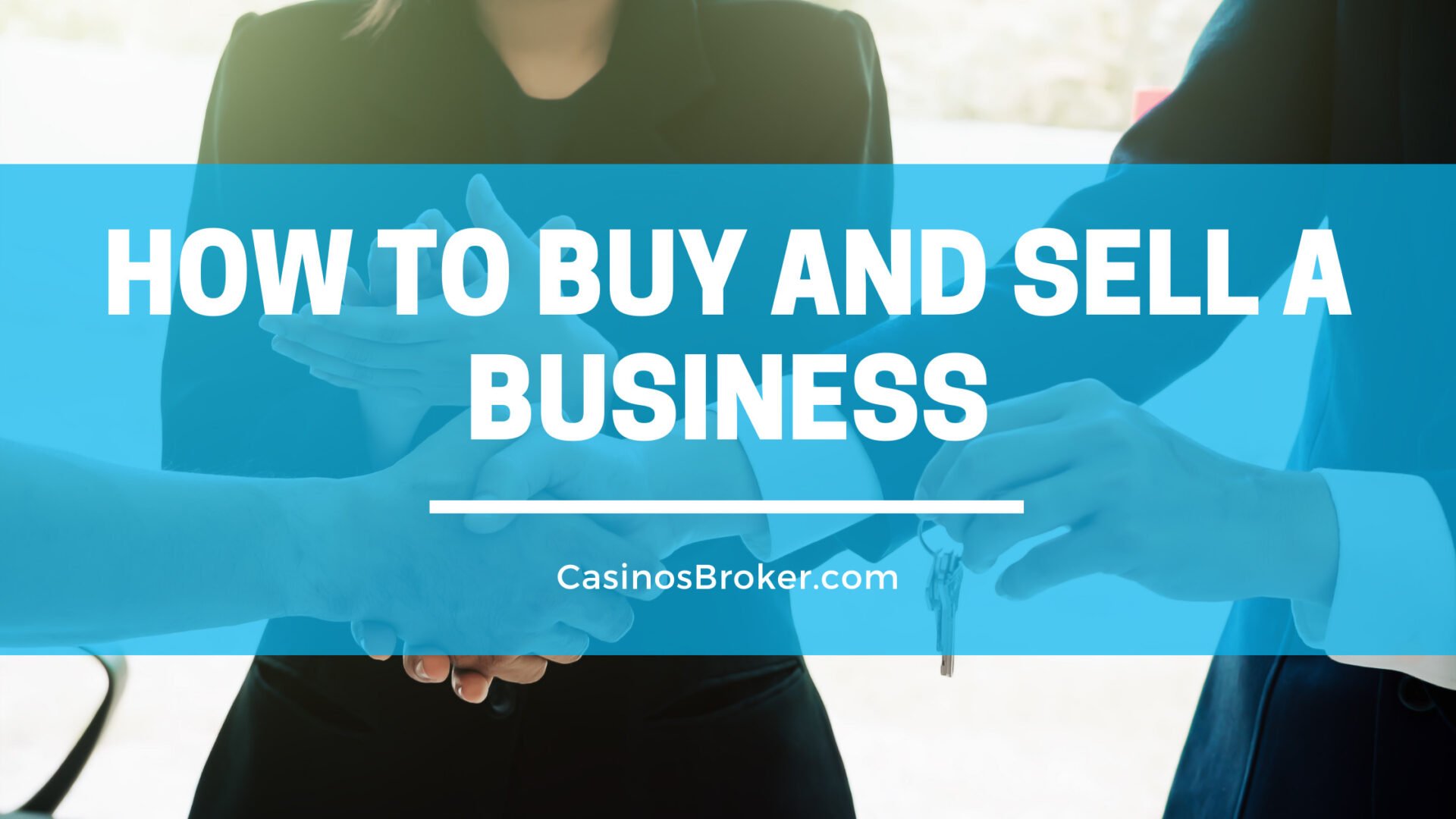 How To Buy And Sell A Business