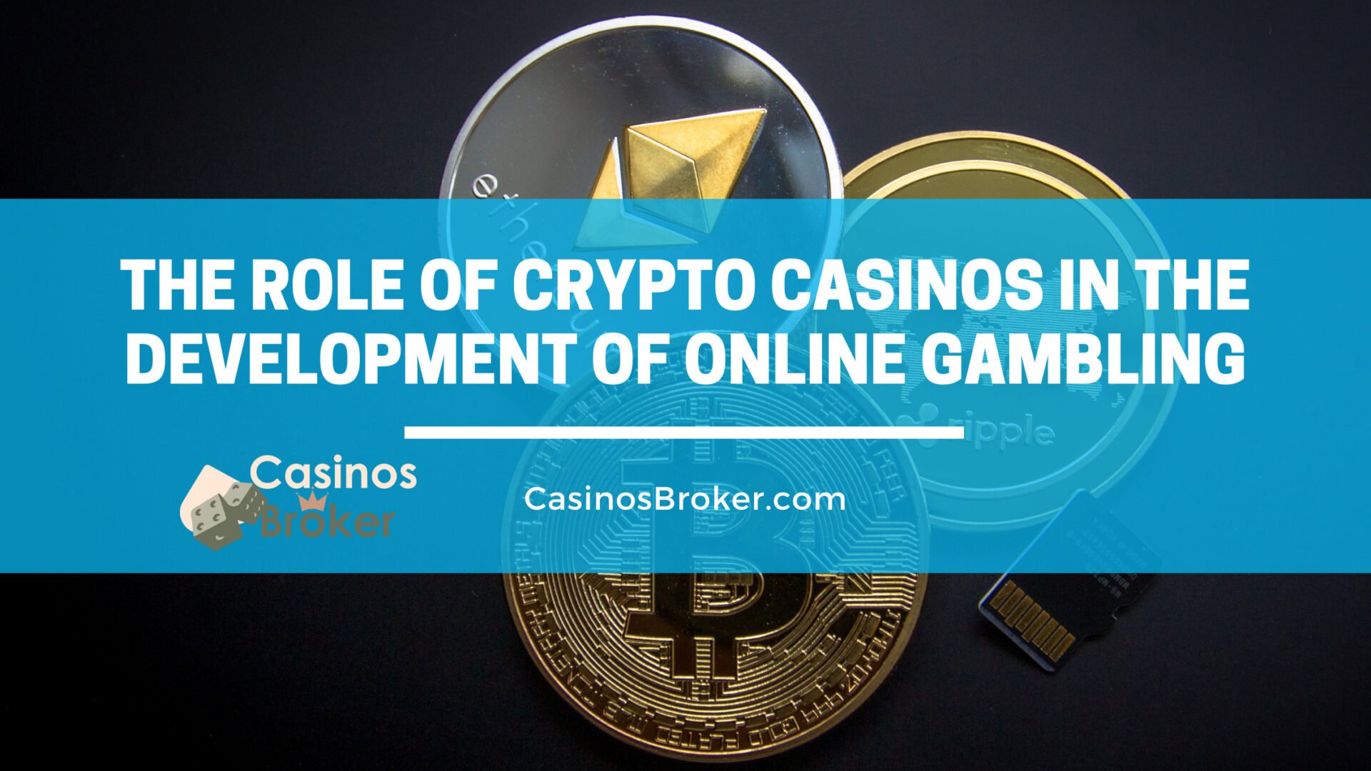Kryptokasinoer spiller en rolle i udviklingen af online gambling