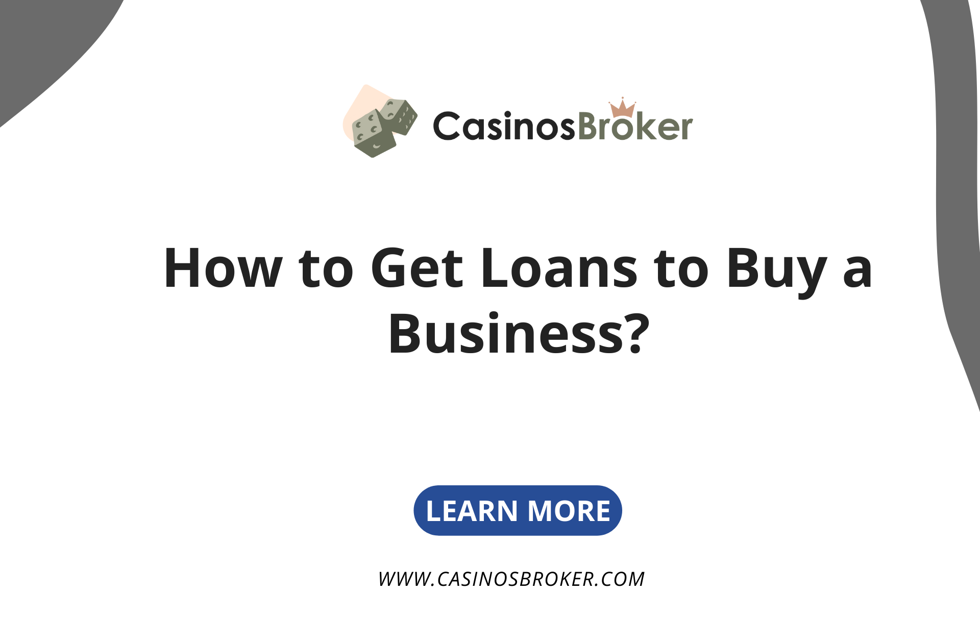 How to Get Loans to Buy a Business?
