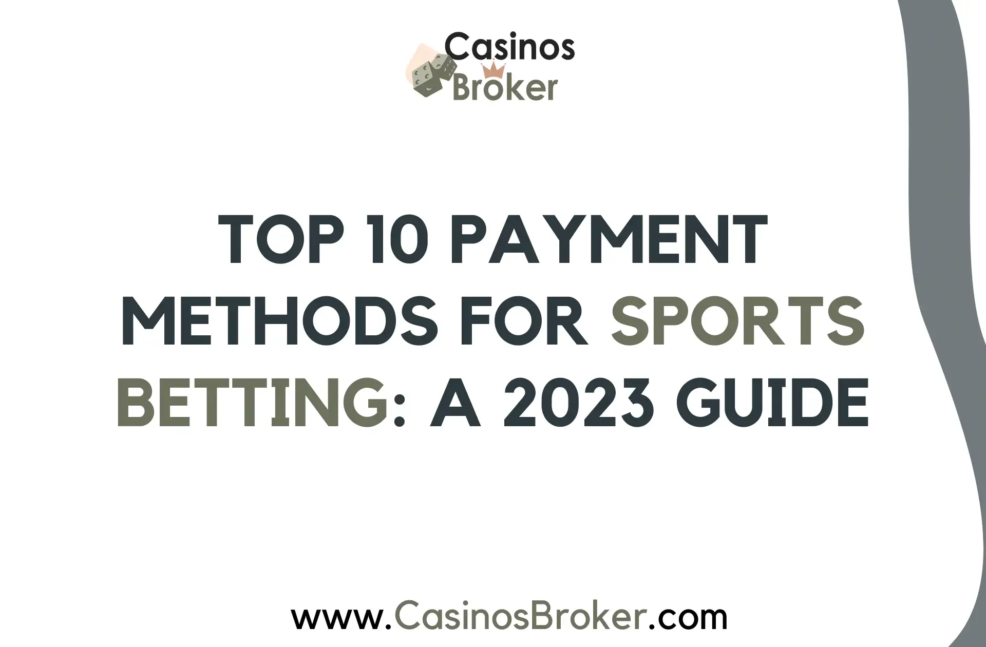 Top 10 Payment Methods for Sports Betting: A 2023 Guide